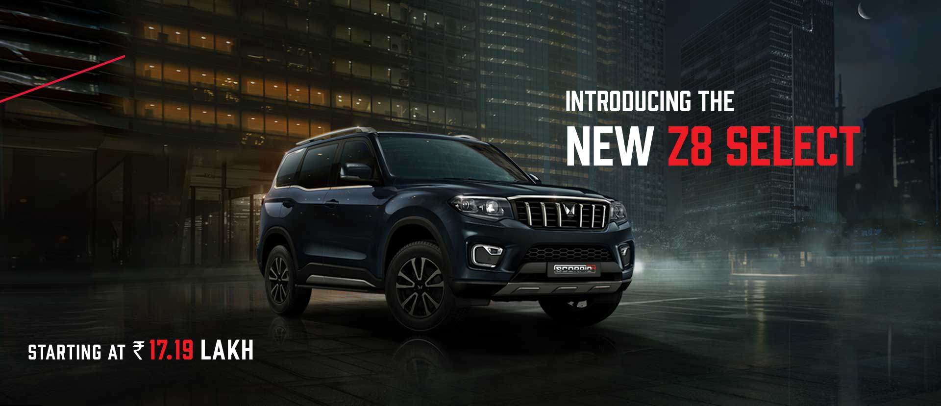 Mahindra Scorpio-N Z8 Select Banner  